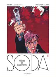 Soda, tome 11 : Prières et balistique